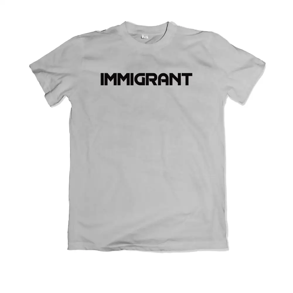 Immigrant T Shirt Black Letters