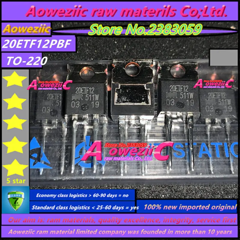 Aoweziic  2022+  100% New Imported Original VS-20ETF12-M3  20ETF12PBF 20ETF12  TO-220  Rectifier Diode 20A 1200V