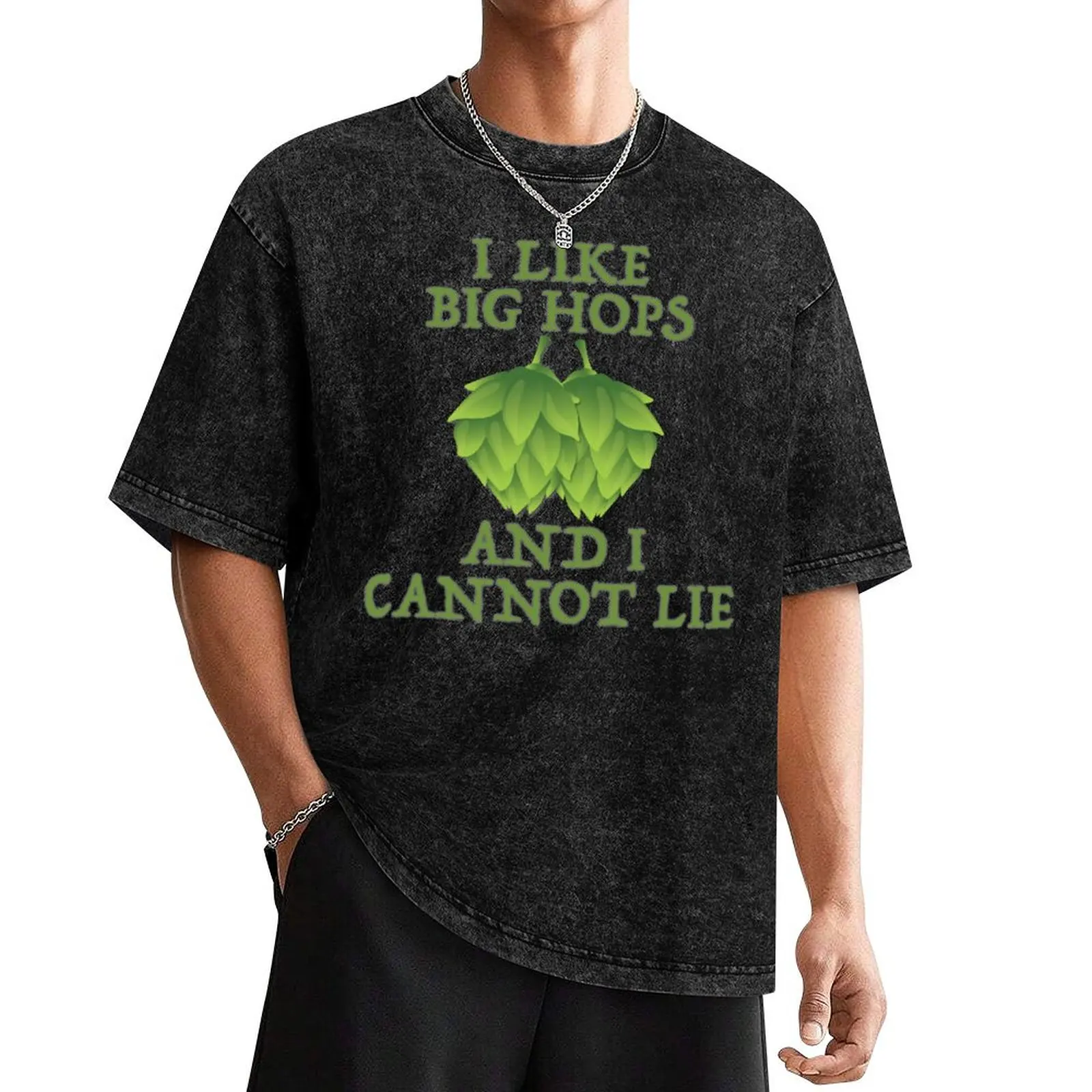 

I Like Green Hops and I Cannot Lie T-Shirt quick-drying plus size clothes Men's t shirts