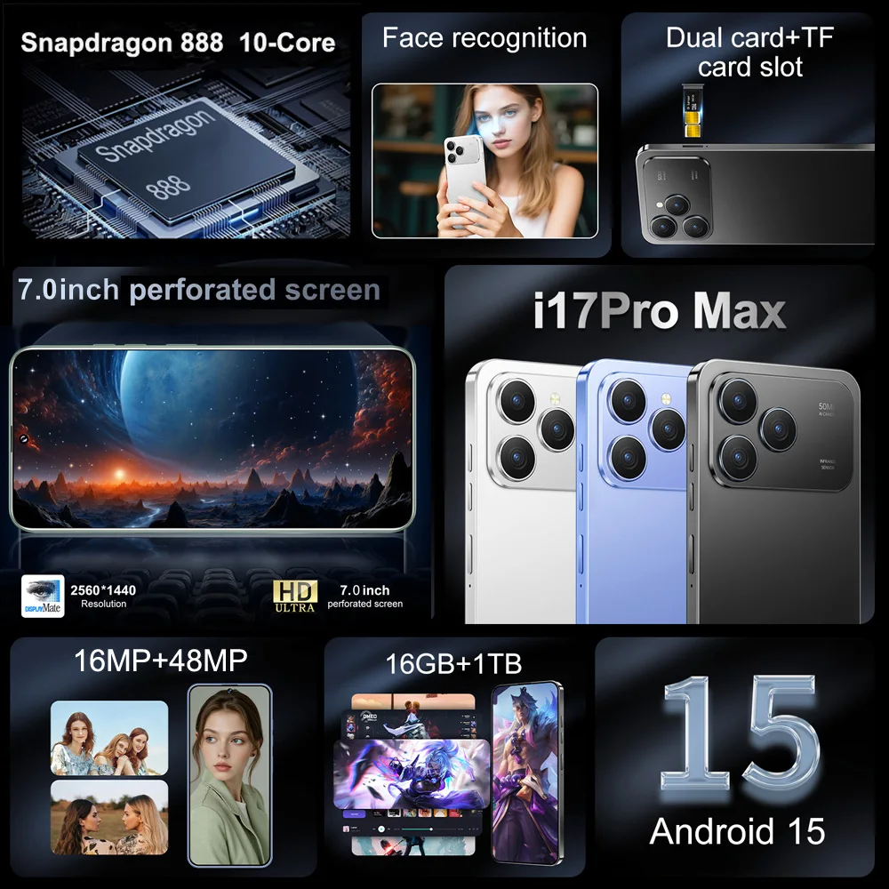 2025 New For i17 Pro Max 4G 5G Dual SIM Card Dual Standby Global Version Android 15 System 16MP+48MP 7.0 inch 6800mAh Battery