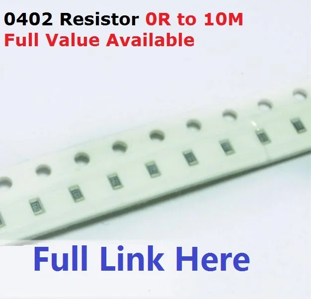 Free Ship 500pcs SMD Chip Resistor 0402 10K Ohm 5% 0R~10M 1/2W 10R 100R 220R 330R 470 Ohm 1K 2.2K 10K 100K 0R 1R .5/6/7/8/9/R/K