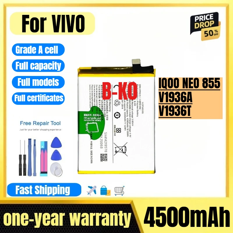 

B-K0 for VIVO IQOO NEO 855/V1936A/V1936T Phone Battery 0 Cycle High Quality High Capacity Replacement Bateria Grade A with Tools