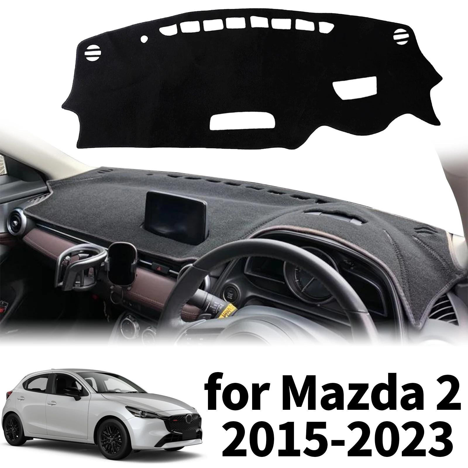 

fit for Mazda 2 Mazda2 DJ DL 2015 2016 2017-2023 Car Dashmat Dashboard Cover Pad Protective Carpet DashMat Sunshade Accessories