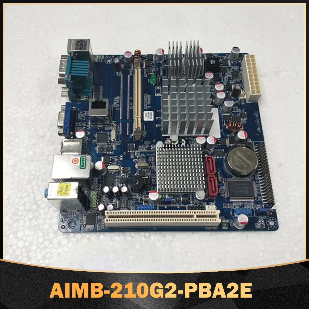 Original Disassembly Machine For Advantech Industrial Control Motherboard AIMB-210G2-PBA2E