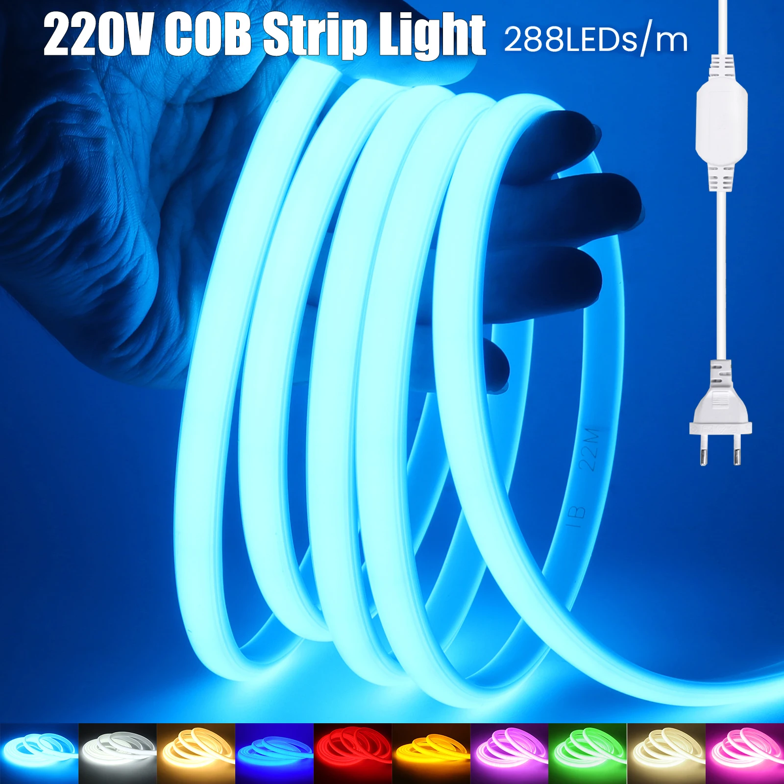 

220V COB Led Strip EU Plug Warm White Red Blue Green Pink 288LEDs/m IP65 Waterproof Flexible Neon Light for Kitchen Room Garden