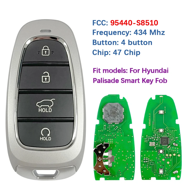 

CN020530 Aftermarket Smart 4 Buttons Key Fob Remote Control FCC 95440-S8510 47 Chip For Hyundai Palisade 2023-2024