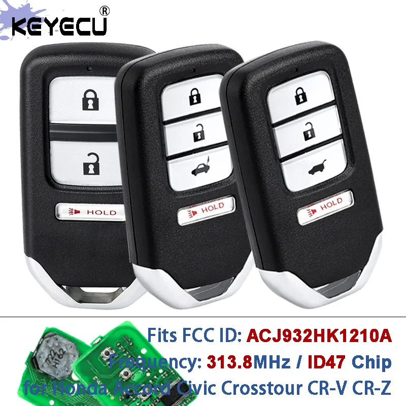 

KEYECU FCC ID: ACJ932HK1210A 313,8 МГц ID47 Умный дистанционный брелок без ключа для Honda Accord Civic Crosstour CR-V CR-Z