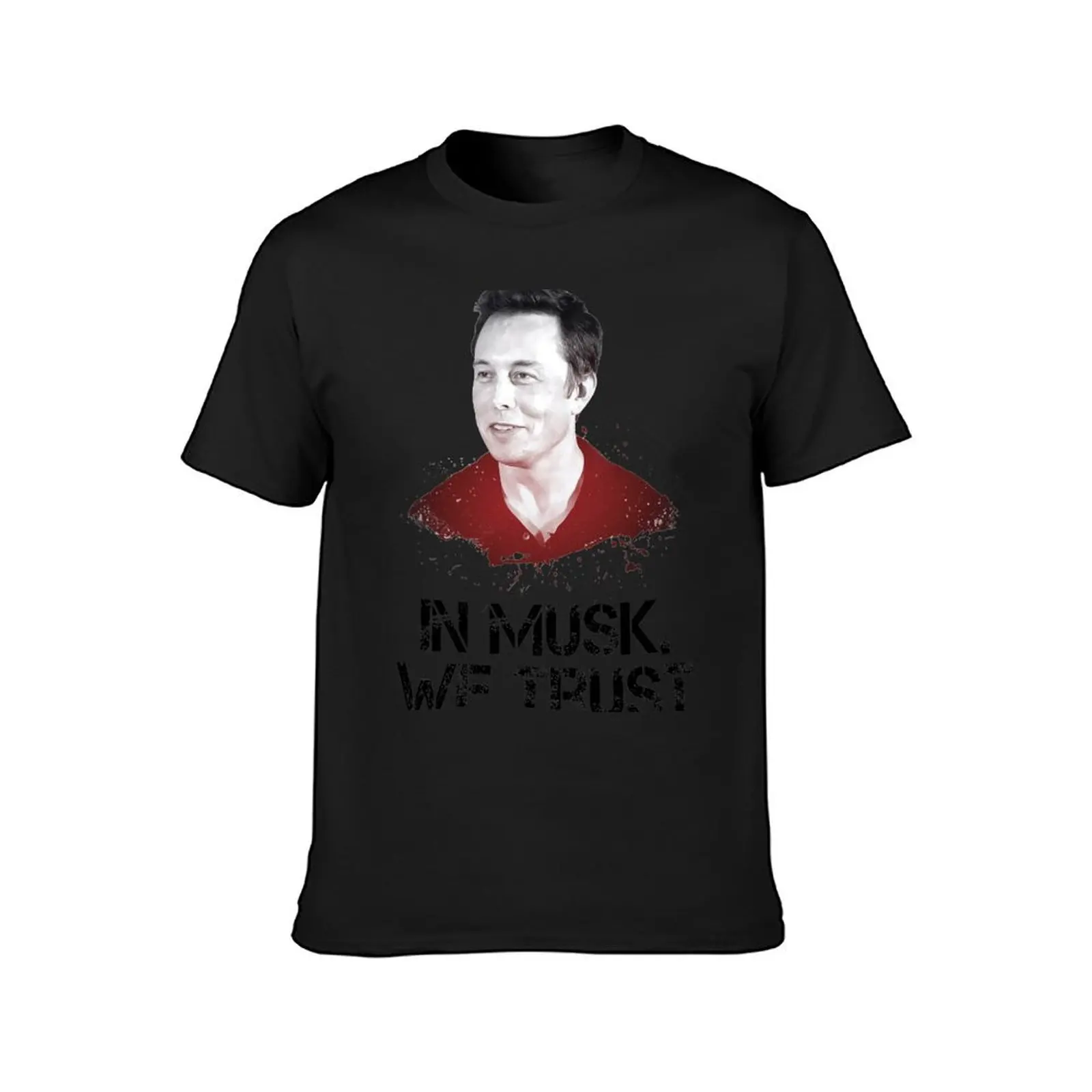 In Musk We Trust - Elon Shirt T-Shirt customizeds shirts graphic tees plain white t shirts men