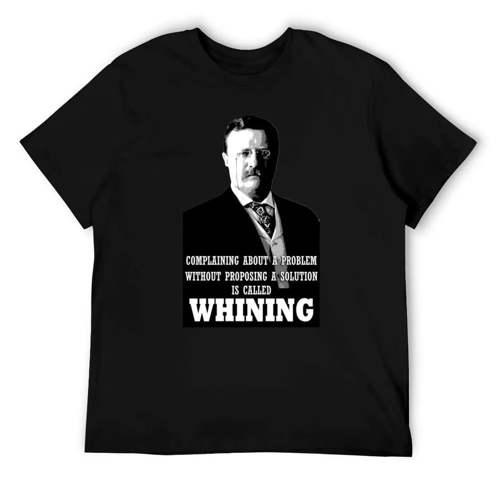 

Teddy Roosevelt T-Shirt anime tshirt t shirts for man pack white T-Shirt