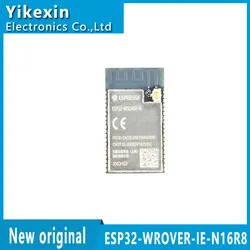 ESP32-WROVER-IE-N16R8 N8R8 N4R8 SMD Wireless WiFi+ Bluetooth dual-core module chip