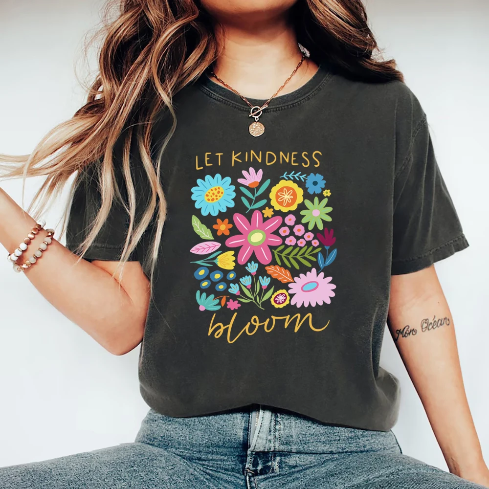 

Let Kindness Bloom T-Shirt Be Cool Be Kind Retro Flower Shirt Inspiration Women Graphic T Shirts Short Sleeve Women Clothing