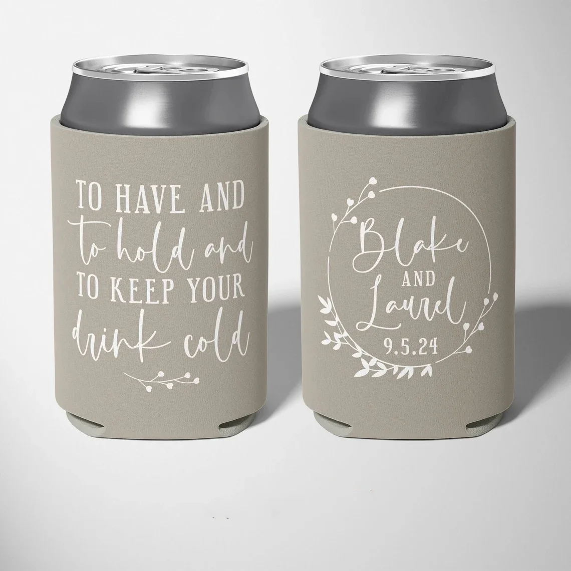 

To Have and to Hold and to Keep Your Drink Cold - Custom Wedding Can Coolers, Wedding Favors, Beverage Insulators, Beer Holder