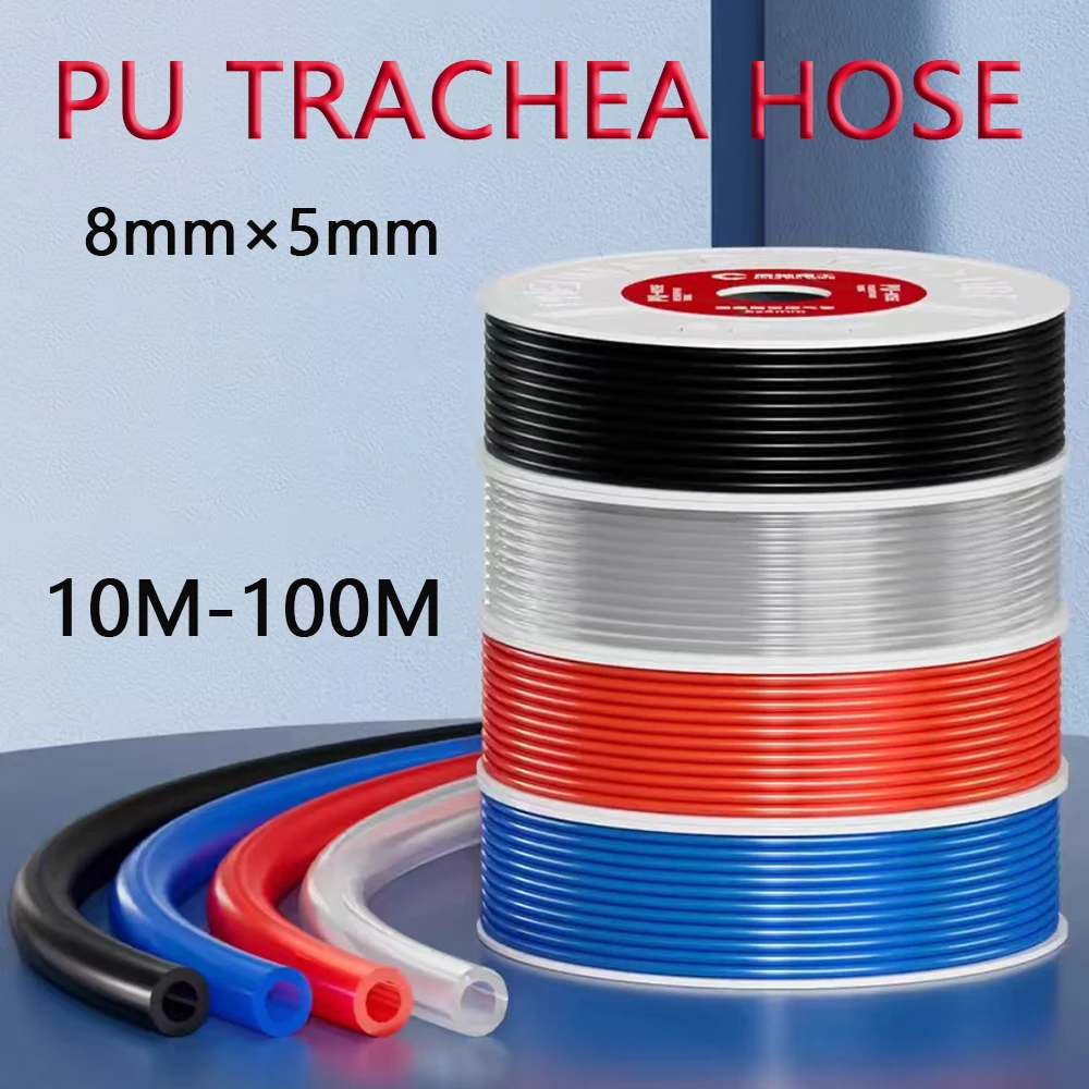 

Pneumatic Tube 10M-100M 8*5 mm Flexible Air Hose For Compressor Black Blue Red Transparent PU Polyurethane Tube