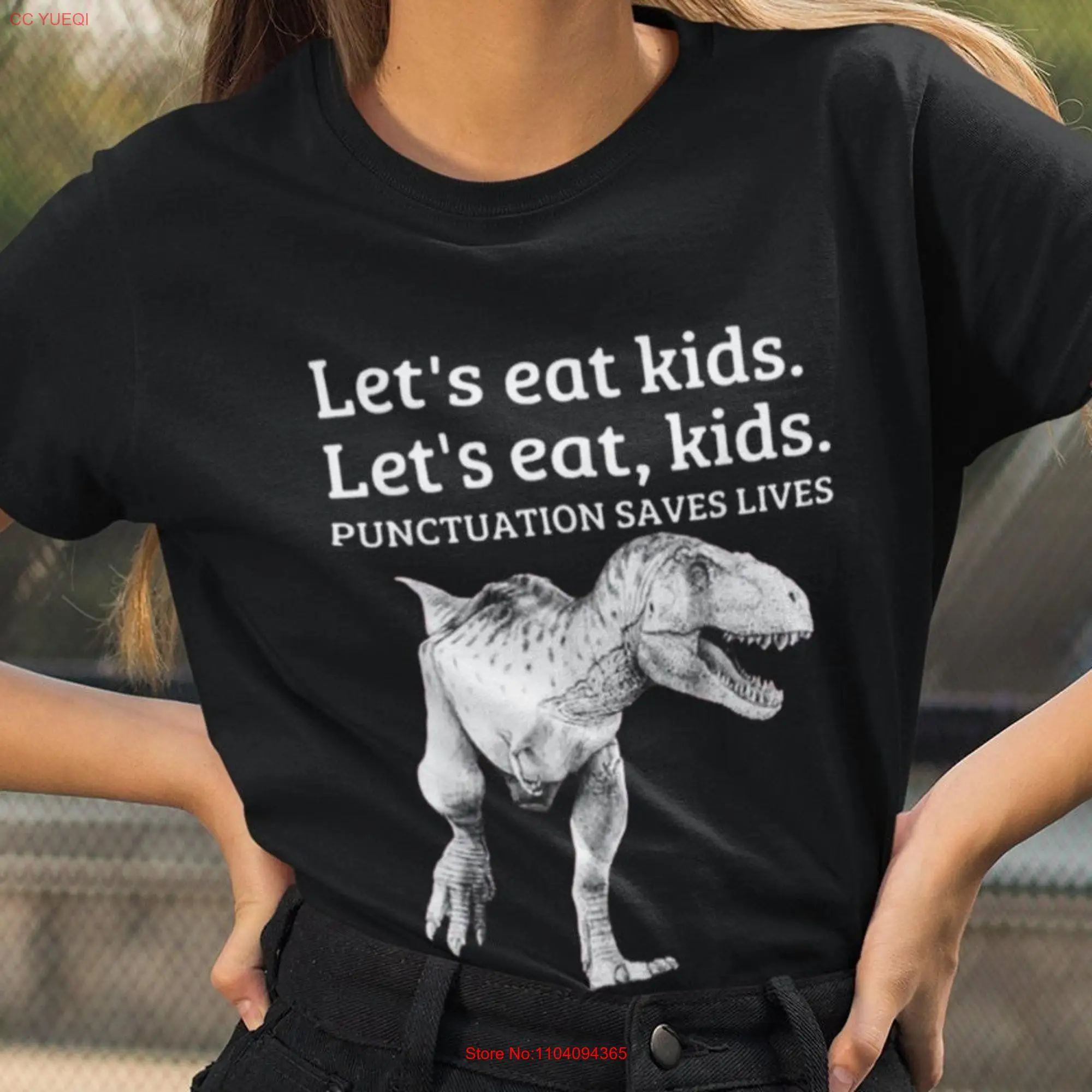 Punctuation Heroes Grammar Let's Eat Kids Saves Lives T Shirt long or short sleeves