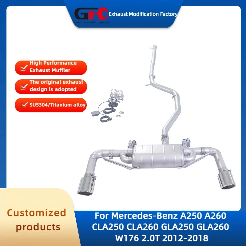 

GFC Valvetronic Exhaust Pipe for Benz A250 A260 CLA250 CLA260 GLA250 GLA260 W176 2.0T 2012-2018 High-Performance Exhaust Muffler