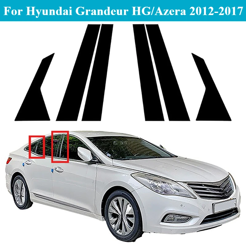 

For Hyundai Grandeur HG / Azera 2012 2013 2014 2015-2017 Car Door Window Glossy Black Column BC Pillar Posts Cover Trim Stickers