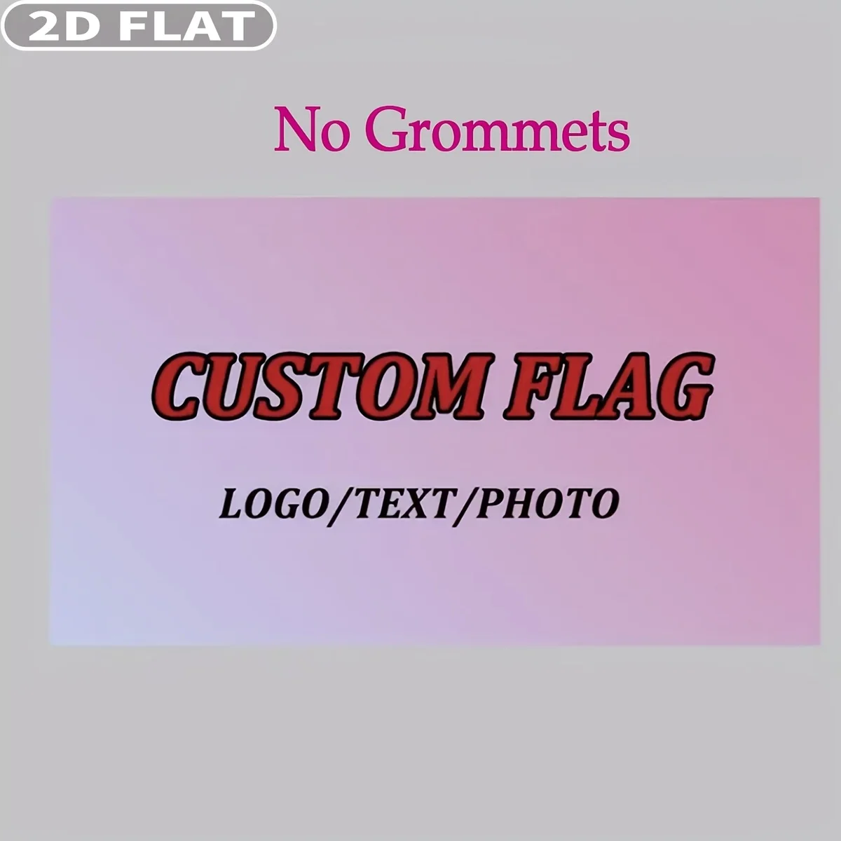 1pc 2D FLAT Personalized Single-Sided Flag 4 Size Options Available, Custom Text/Logo/Photo Design, Brass Rope Ring view 4