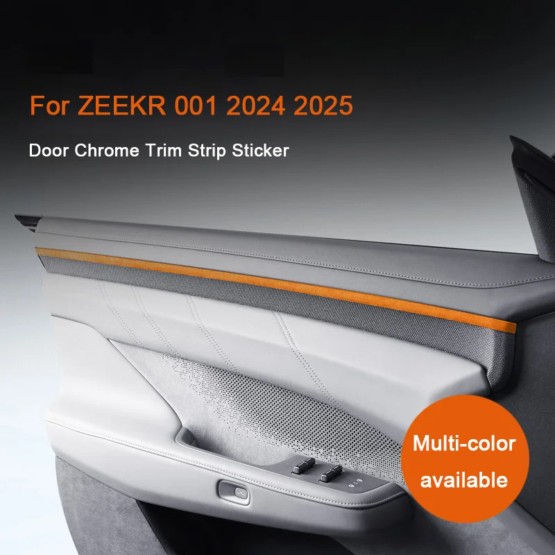 

For ZEEKR 001 2024 2025, A lcantara Suede Car Door Panel Decorative Chrome Trim Strips Protective Stickers Auto Accessories