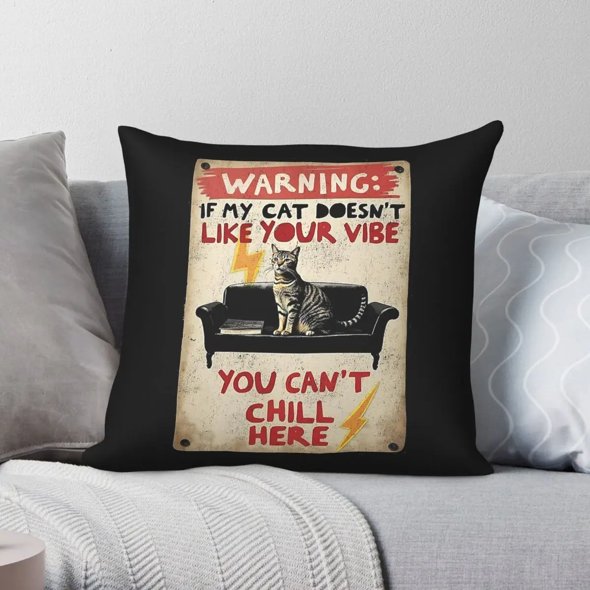 Cat Vibe Feline Warning Sign Pillowcase Polyester Linen Velvet Printed Zip Decor Throw Pillow Case Sofa Cushion Cover