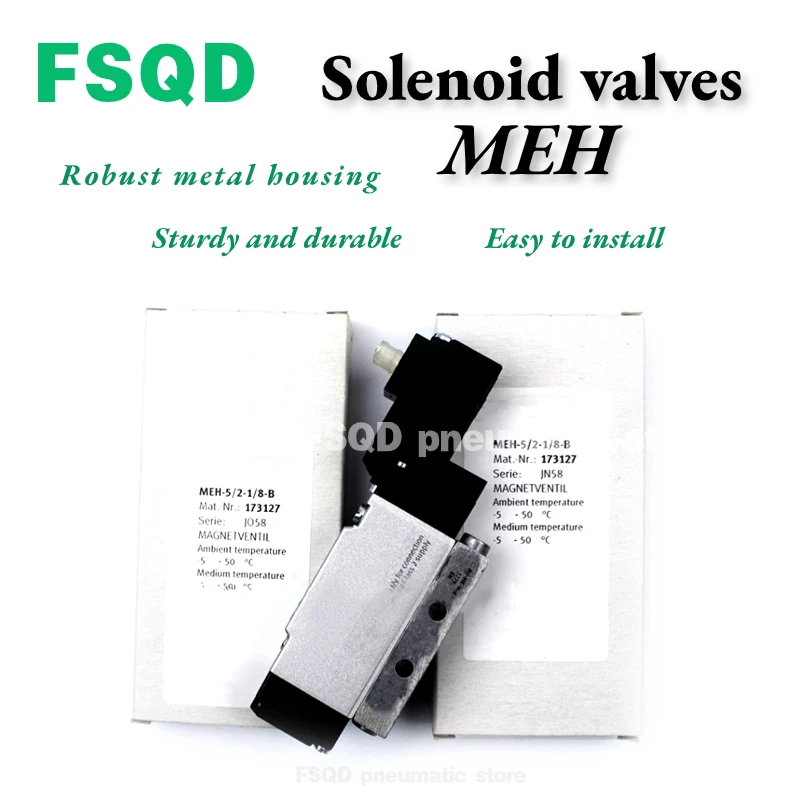 

MEH-5/3B/3E/3G/2/3G-1/8-P-L-S-I-B MEH-3/2-1/8-P-I-B MEH-5/2-5,0-S-B MEH-3-LED-ABD-PK-3 Solenoid Valves MEH Series