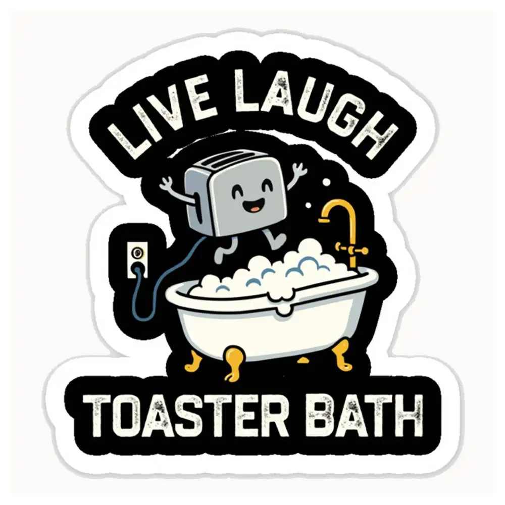 Adesivi Impermeabili "Live-Laugh-Toaster-Bath" Per Decorare Finestrini Di Auto, Moto E Computer.-image