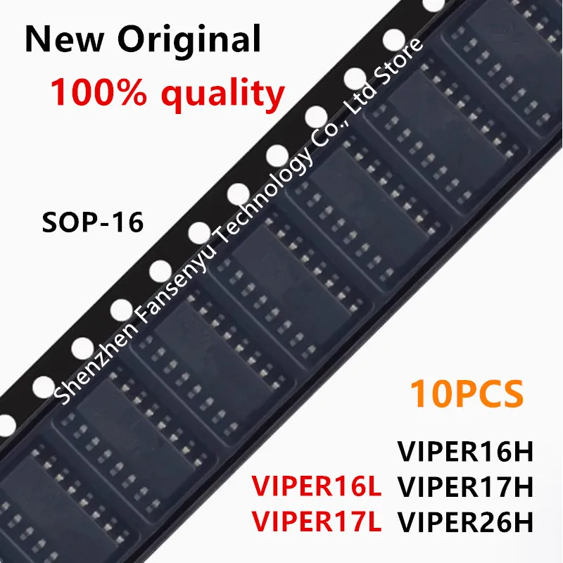 (10piece) 100% New VIPER16L VIPER16H VIPER17L VIPER17H VIPER26H VIPER16LDTR VIPER16HDTR VIPER17LDTR VIPER17HDTR VIPER26HDTR