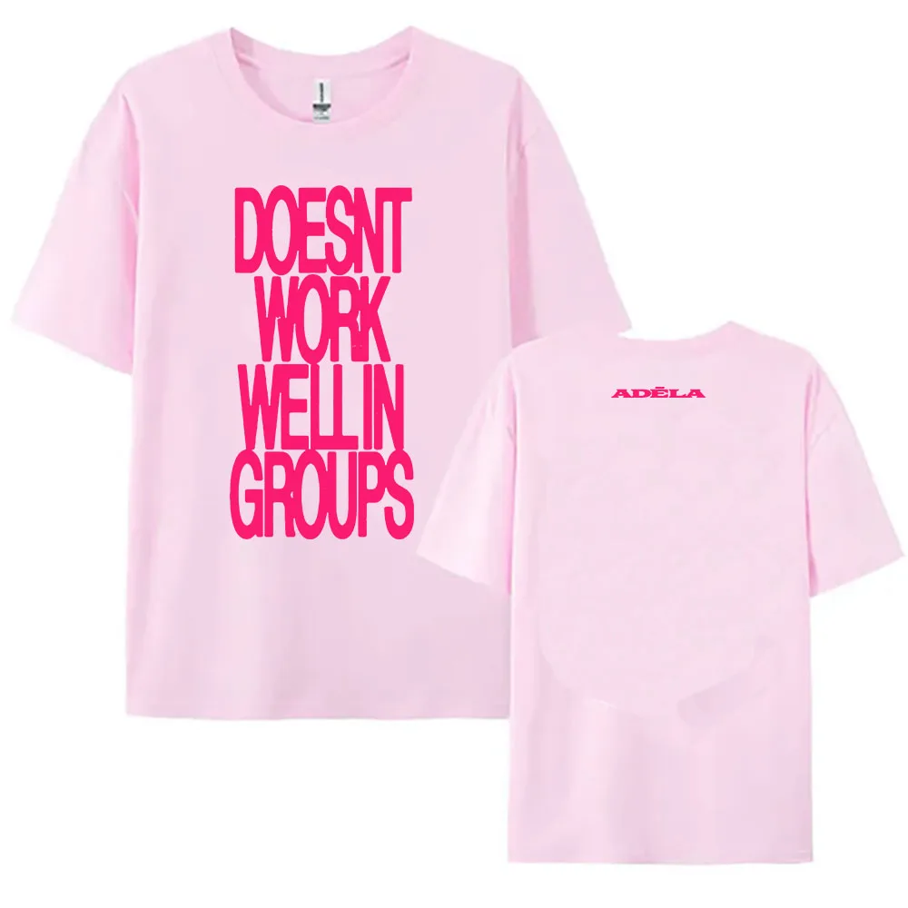 ADÉLA لا تعمل بشكل جيد في المجموعات تي شيرت رجالي قطني بأكمام قصيرة تي شيرت كاجوال للجنسين ملابس الشارع الشهير ملابس نسائية مطبوعة #6