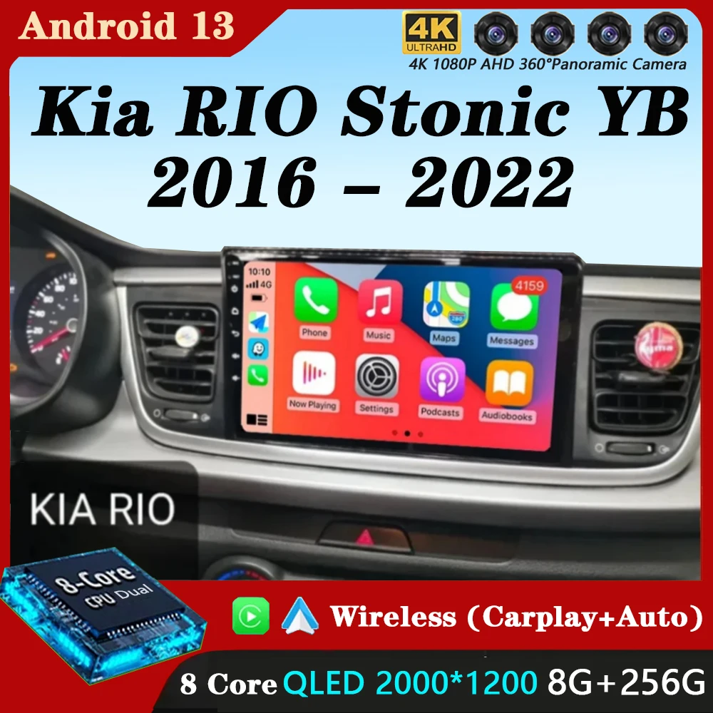 For Kia RIO Stonic YB 2016 2017 2018 2019 2020 2021 2022 Android 14 Carplay Auto Car Radio GPS Multimedia Video Player Stereo BT