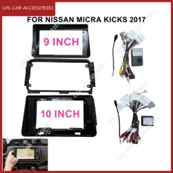 For Nissan Micra Kicks 2017 Car Radio DVD GPS MP5 Android Stereo Player Head Unit 2 Din Panel Fascia Frame Dash Cover