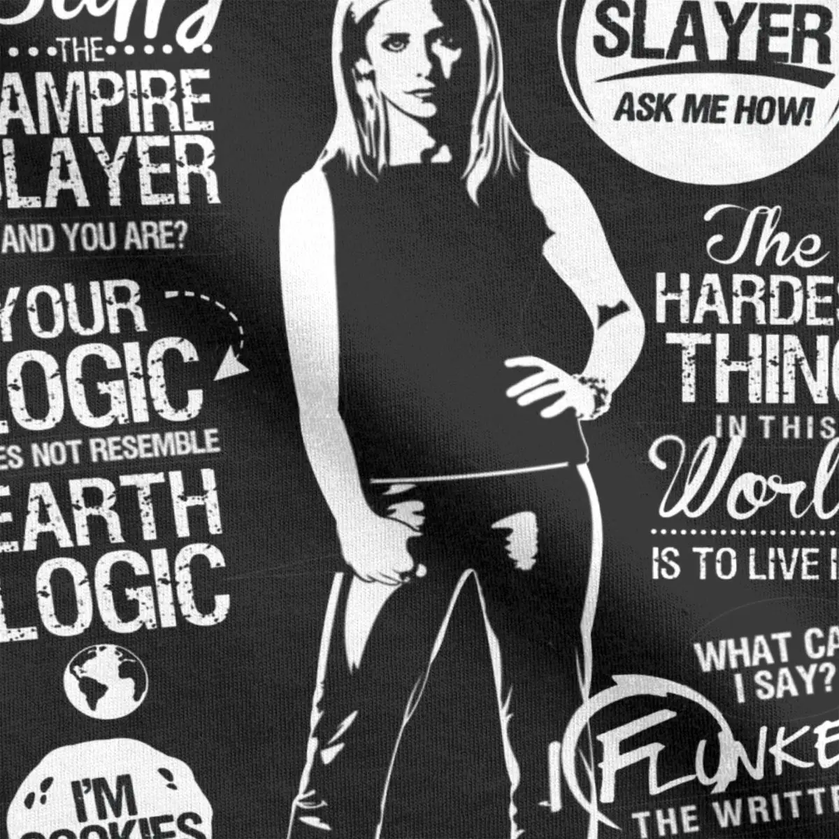 Quotes Of A Slayer Buffy The Vampire Slayer T-Shirts for Men Women Cool Cotton Tees T Shirts Gift Idea Clothes