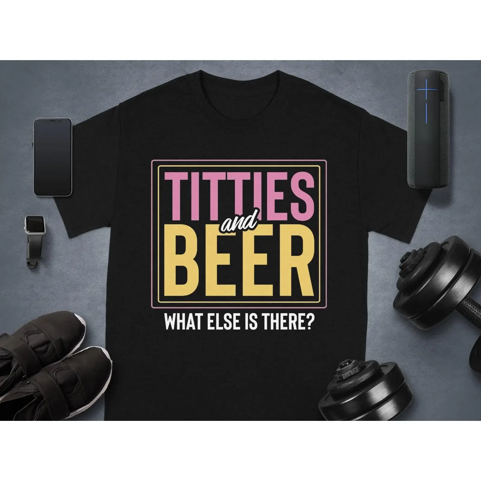 Titties And Beer What Else Is There Funny T Shirt Lover Drinking Gag for Party Casual vintage Washed designer clothes Stretched