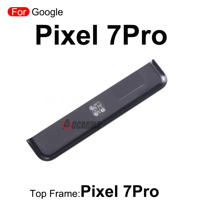 For Google Pixel 7 Pro 7Pro Back Cover Panel Bezel Housing Bezel Top Frame Replacement Repair Parts