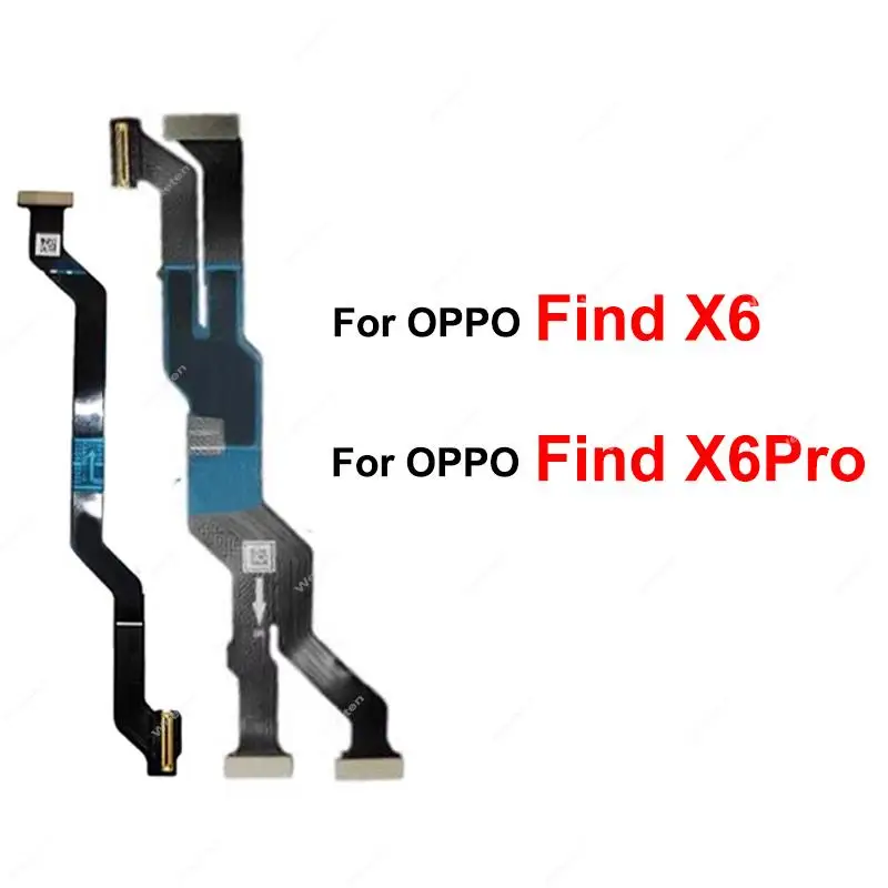 

Mainboard LCD Screen Flex Cable For OPPO Find X6 X6 Pro Motherboard LCD Display Flex Ribbon Parts