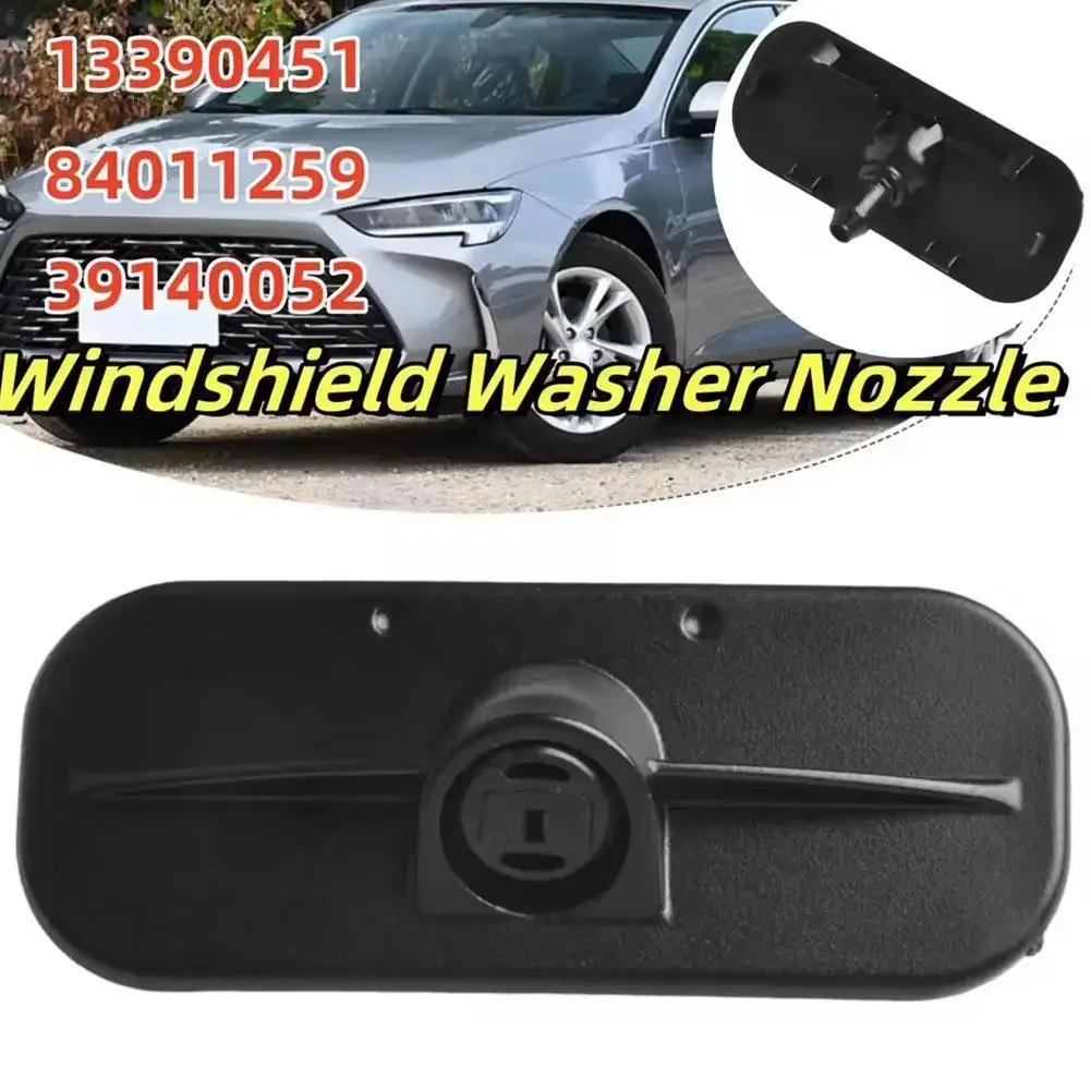 Car Washer Nozzle Windshield Washer Nozzle For Chevrolet Car Maintenance Part Number 13390451 84011259 39140052