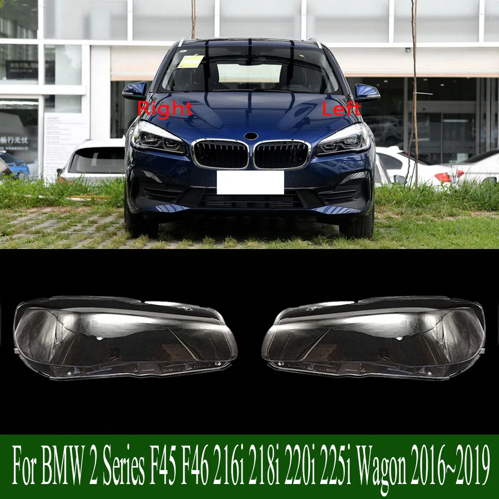 

For BMW 2 Series F45 F46 216i 218i 220i 225i Wagon 2016~2019 Headlamp Transparent Lampcover Auto Light Case Headlight Cover