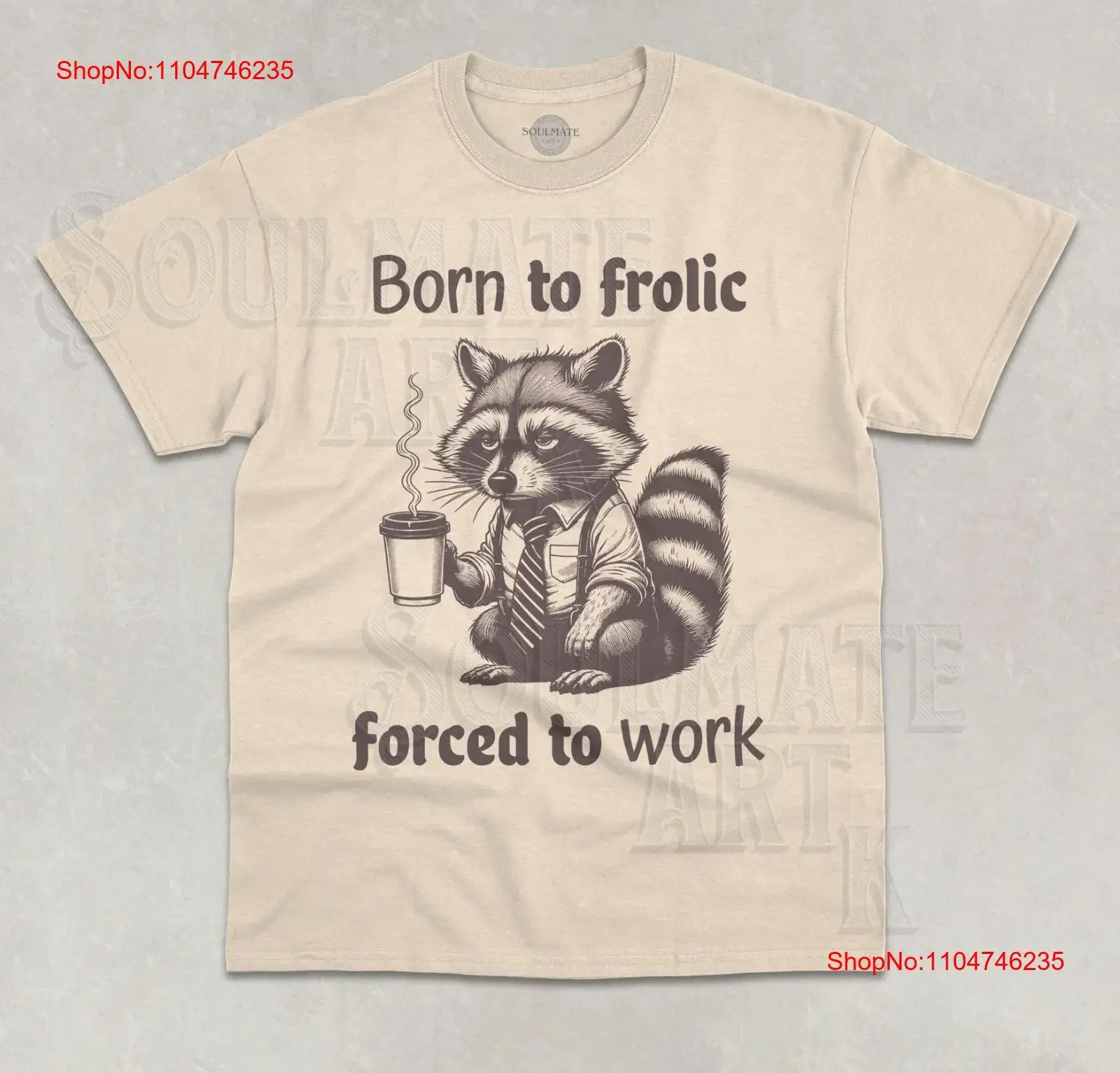 Born To Frolic Forced Work T-Shirt, lustiges Meme-Waschbär-Vintage-Waschbär, vielseitig, bequem, lässig, Grafik für Herren, weiche Mode