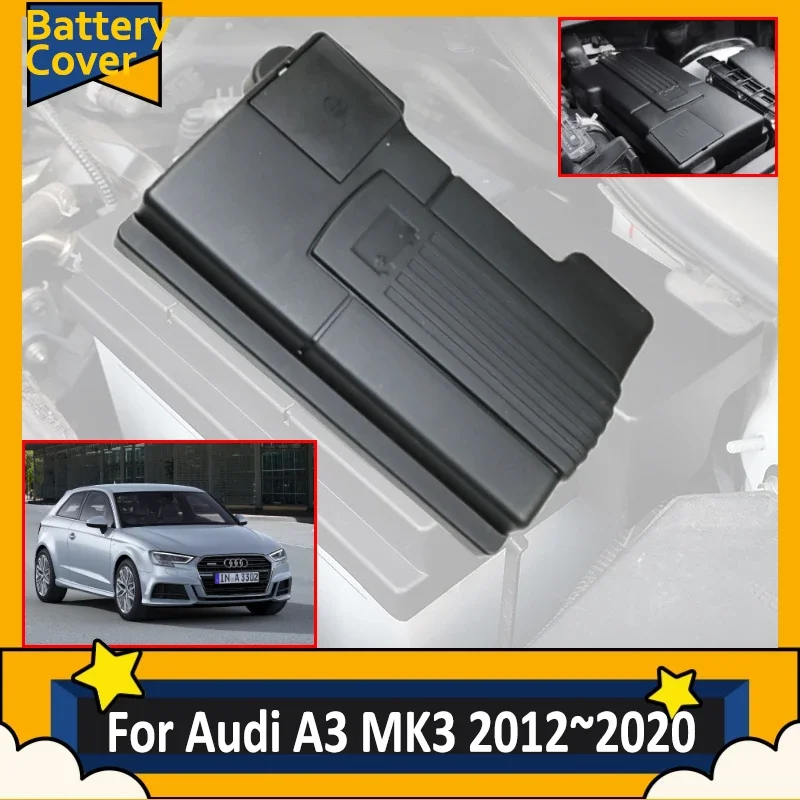 

For Audi A3 MK3 8V 2.0T 2012~2020 2012 2015 2017 Car Battery Covers Auto Engine Box Flame Retardant Dust Protective Accessories