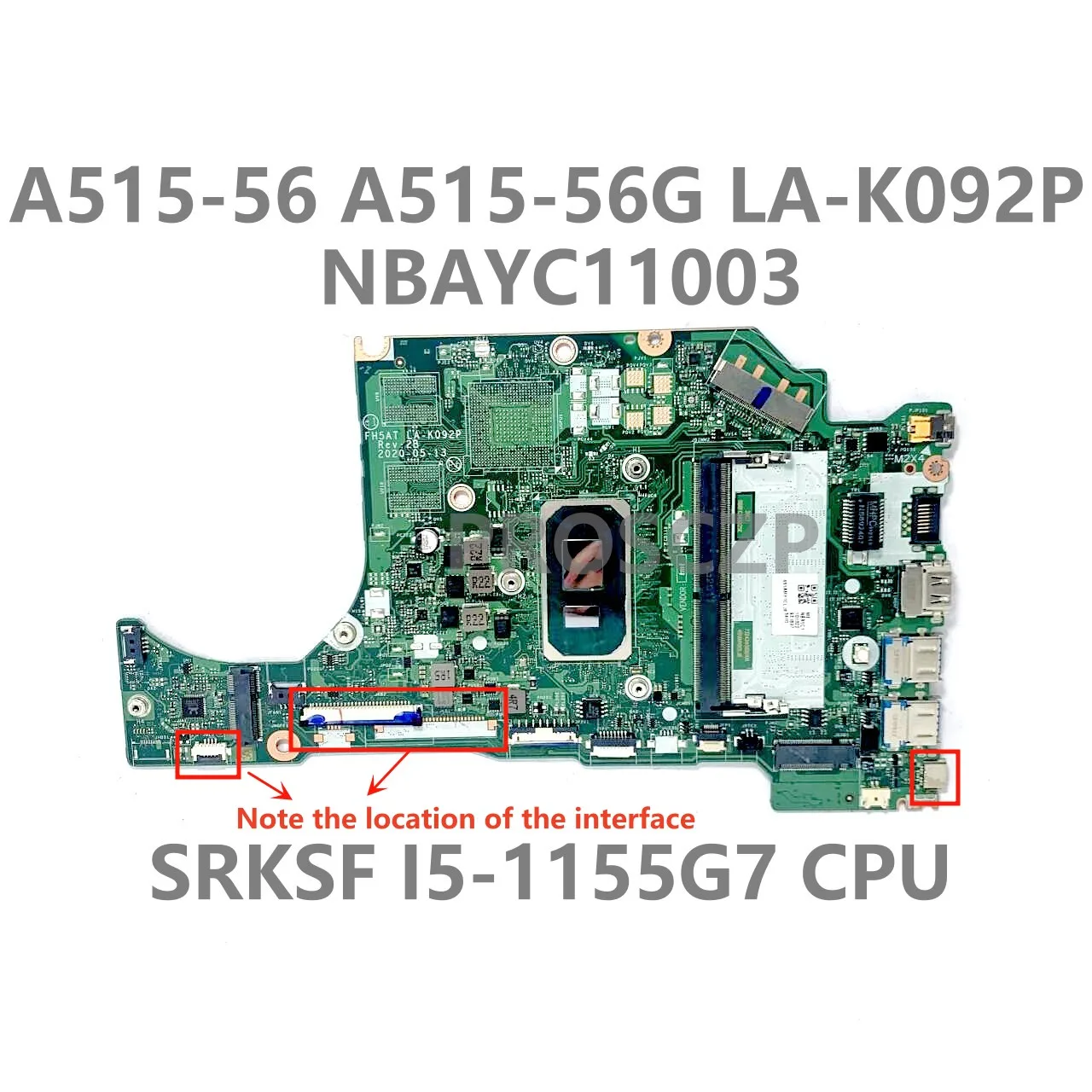 For ACER A515-56 A515-56G Laptop Motherboard NBAYC1103 FH5AT LA-K092P Mainboard With SRKSF I5-1155G7 CPU 100% Full Tested Good