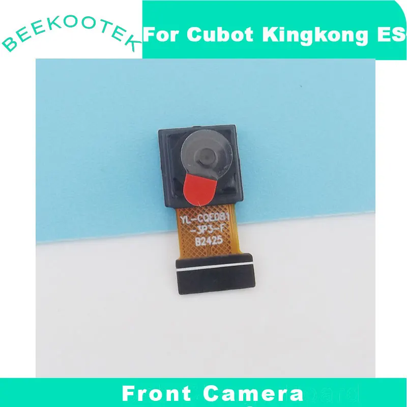 

New Original Cubot KingKong ES Front Camera Cell Phone Camera Module For Cubot King Kong ES Smart Phone