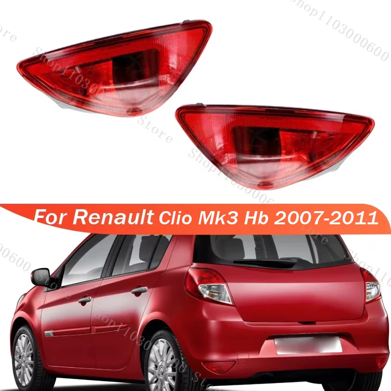 

Для Renault Clio Mk3 Hb 2007 2008 2009 2010-2011 Автомобильный задний бампер, задний фонарь, отражатель, задний противотуманный фонарь, отражатель, автозапчасти
