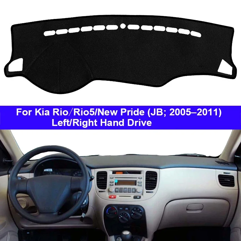 Car Dashboard Cover Dash Mat Carpet For Kia Rio New Pride Rio5 JB 2005-2011 LHD /RHD 2 Layers Sunshade