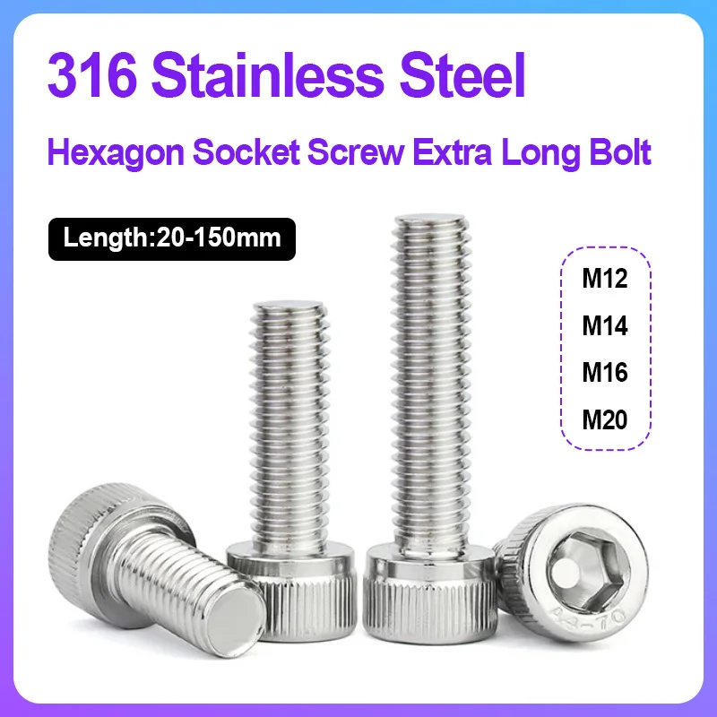 M12 M14 M16 M20 DIN912 316 Stainless Steel Full Thread Socket Cap Head Bolt Extra Long Cylinder Hex Screw Length 20mm-150mm