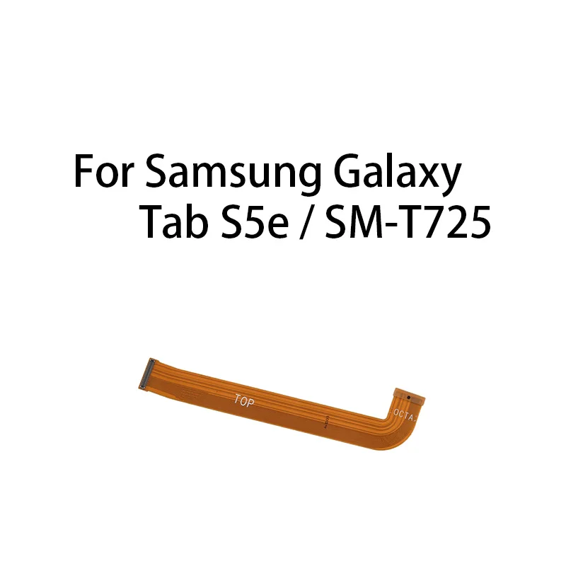 

GEFEBSI Main Board Motherboard (OCTA) Connector Flex Cable For Samsung Galaxy Tab S5e / SM-T725