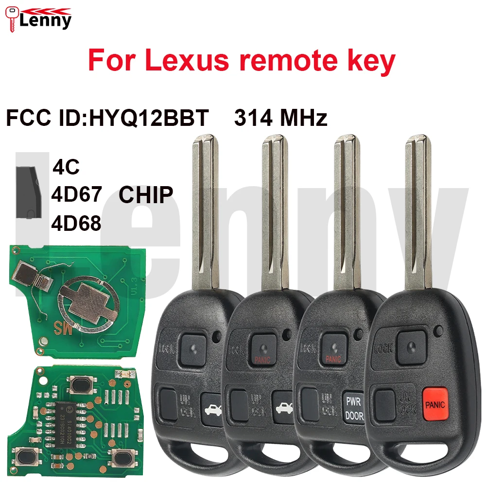 Lenny FCC ID:HYQ12BBT 314MHz 4C/4D67/4D68-chip TOY48/TOY43 Car Remote Key for Lexus ES330 SC430 RX330 RX350 RX400H LS430 2004+