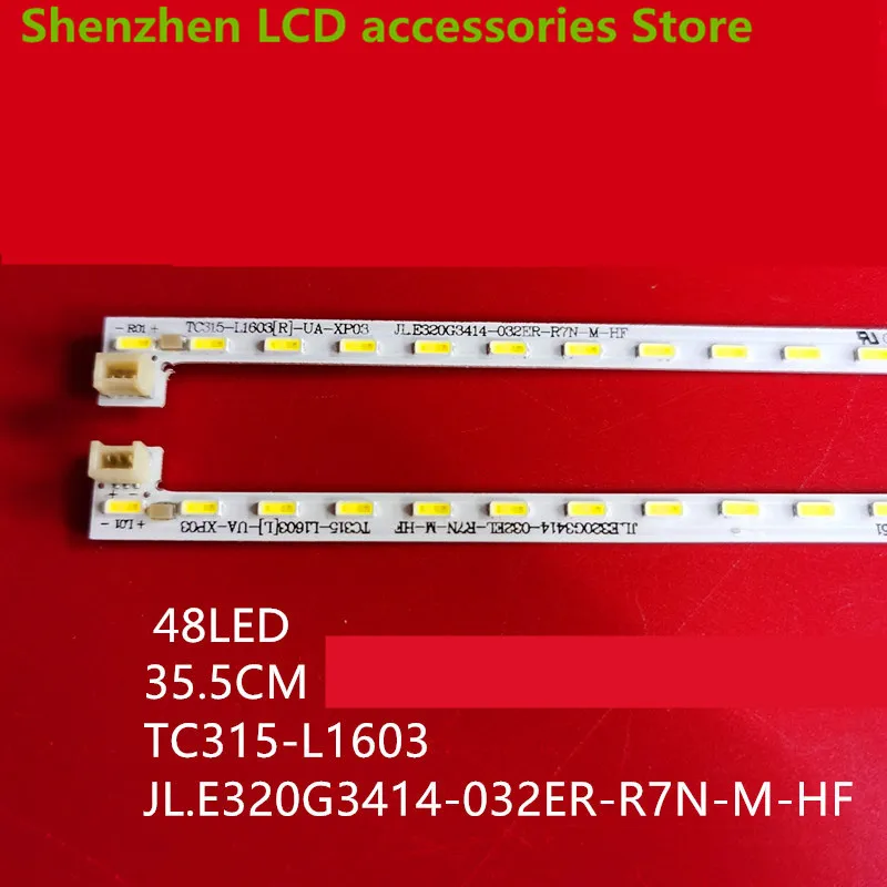 LED32UA8200  TC315-L1603(R)(L)UA-XP03 01.JL.E32G34114-32BR  48LED  355MM  32inch use  100%new  LCD TV backlight bar left + right