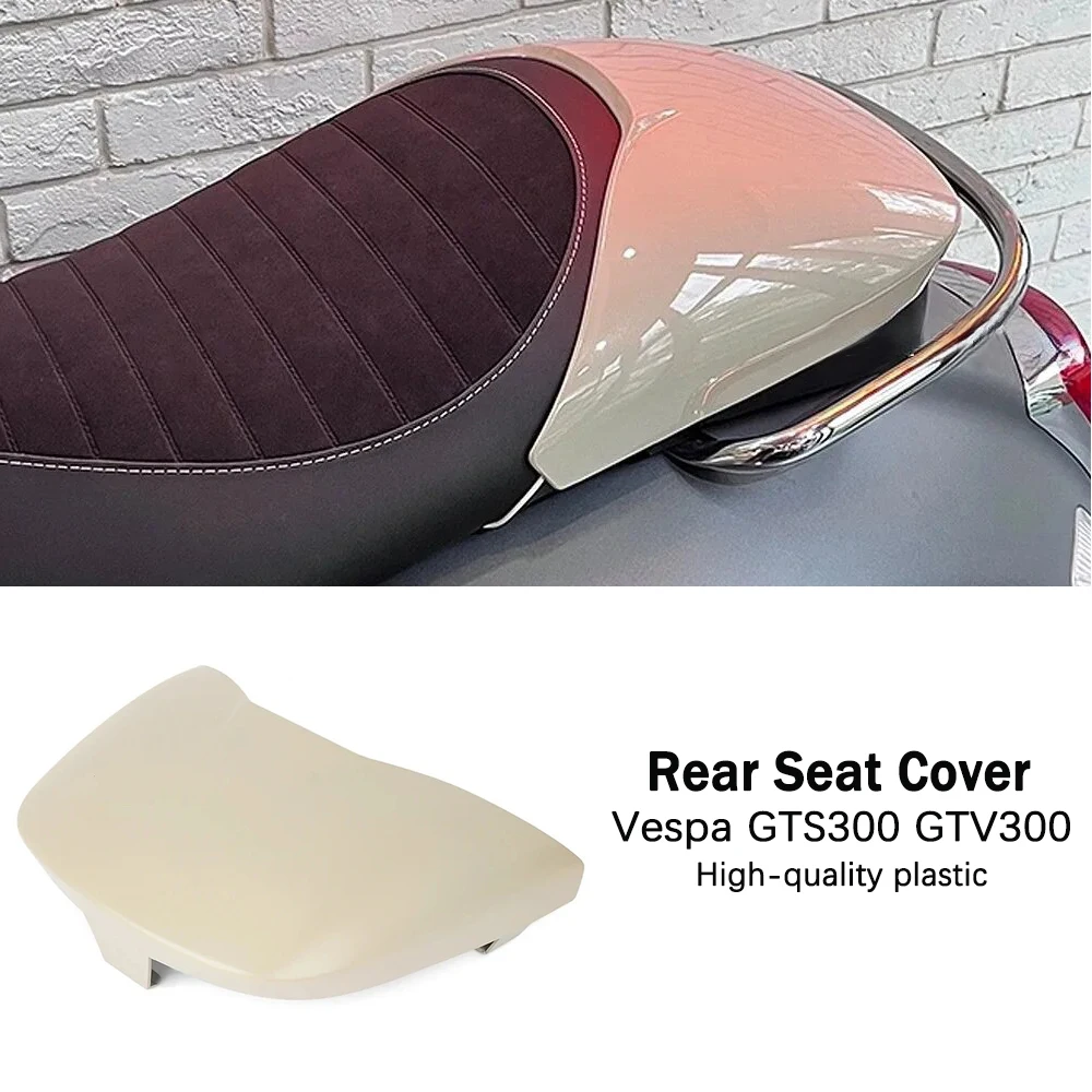 

Новинка для Vespa GTS300 GTV300 GTV 300 GTS 300, аксессуары для мотоциклов, задний обтекатель пассажирского сиденья, чехол на заднее сиденье