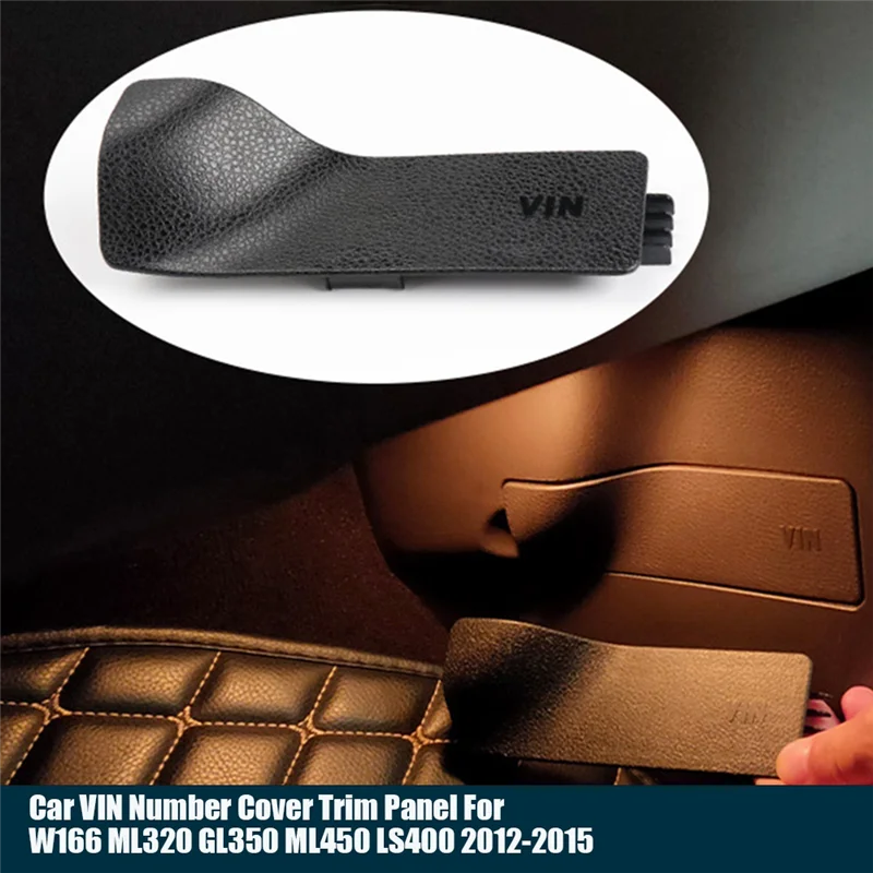 Numero telaio auto VIN Pannello di rivestimento della copertura per W166 ML320 GL350 ML450 LS400 2012-2015 A Post Guard Slide Caps-ABQF