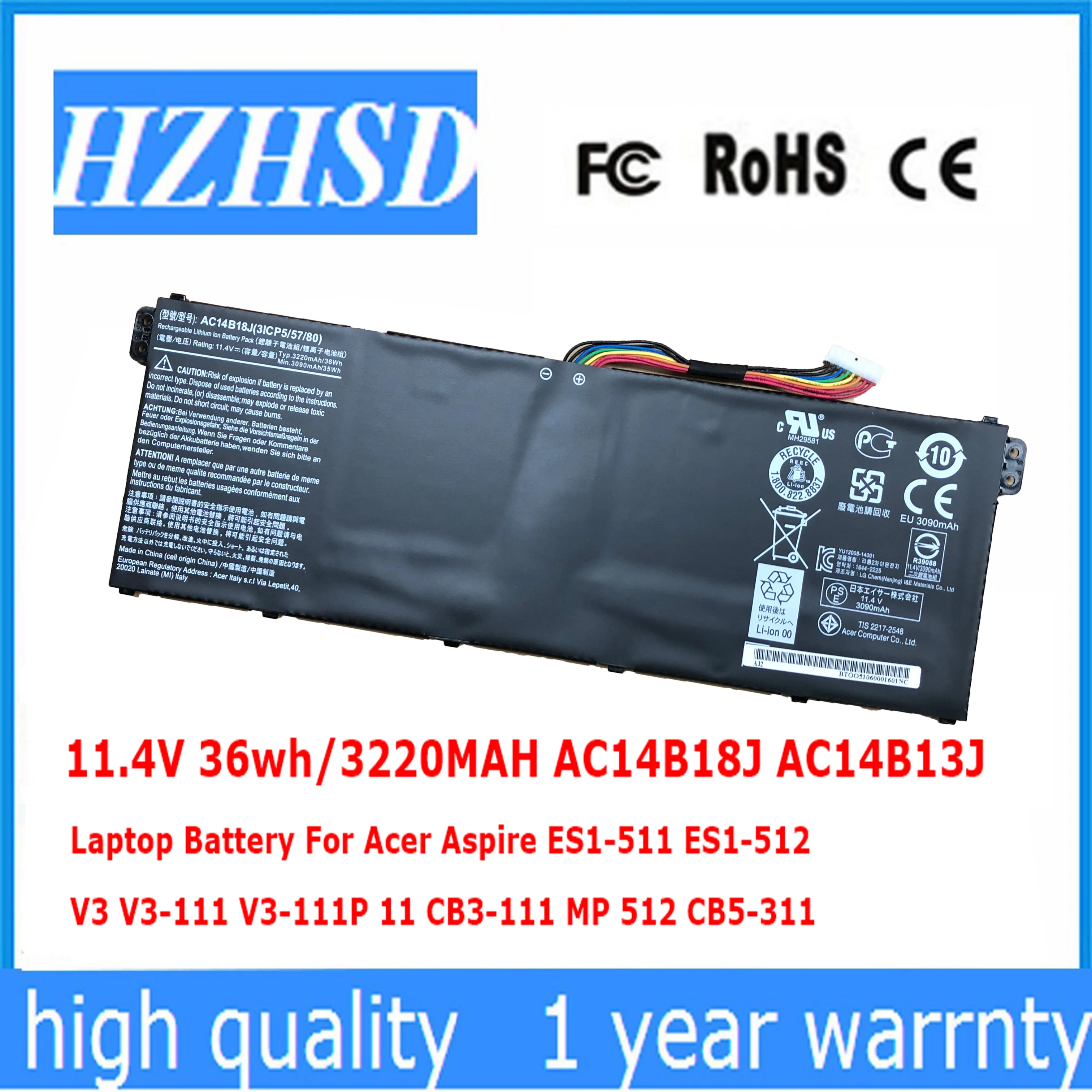 11.4V 36wh/3220MAH AC14B18J AC14B13J Laptop Battery For Acer Aspire ES1-511 ES1-512 V3 V3-111 V3-111P 11 CB3-111 MP 512