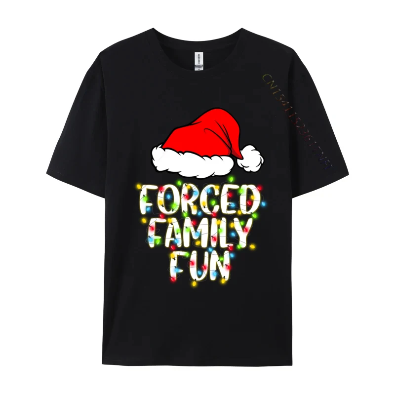 

Forced Family Fun Sarcastic Christmas Funny T-Shirts Normal T Shirts For Men Cotton Tops Tees Printed On Cheap