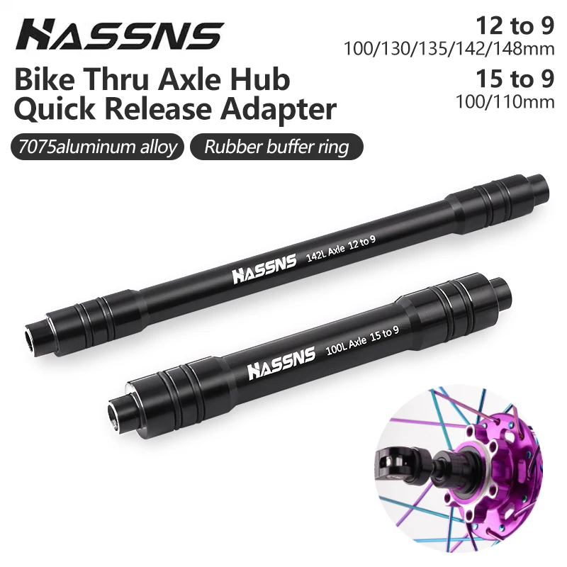 

HASSNS MTB Thru Axle Adapter Mountain Bike Shaft Rear Hub Skewers 12 to 9mm 15 To 9MM Thru Axle Adapter Bicycle Wheel Axishub